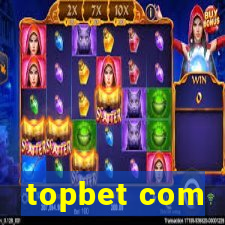 topbet com